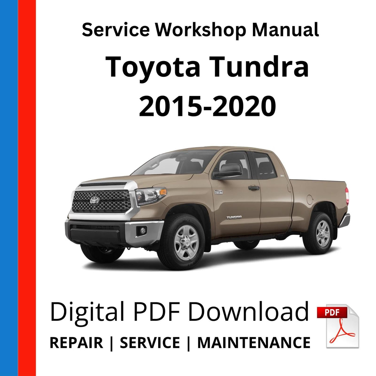 Toyota Tundra 2015-2020 Service Workshop Manual