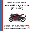 Kawasaki Ninja ZX-10R (2011-2012) Service Workshop Manual
