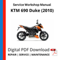 KTM 690 Duke (2010) Service Workshop Manual