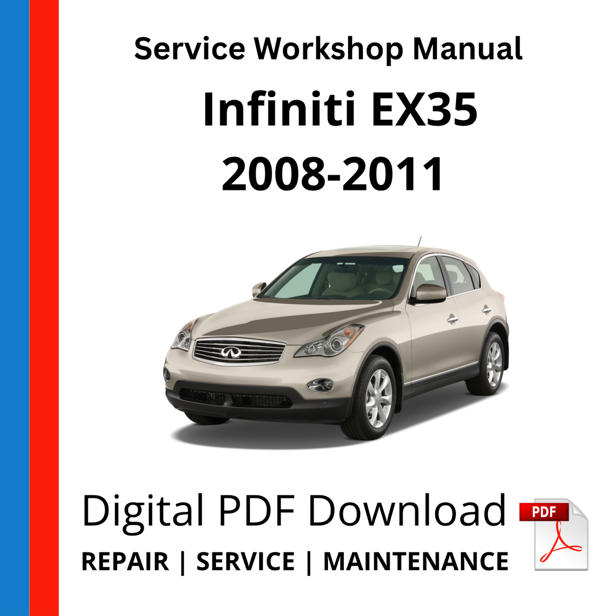 Infiniti EX35 2008-2011 Service Workshop Manual