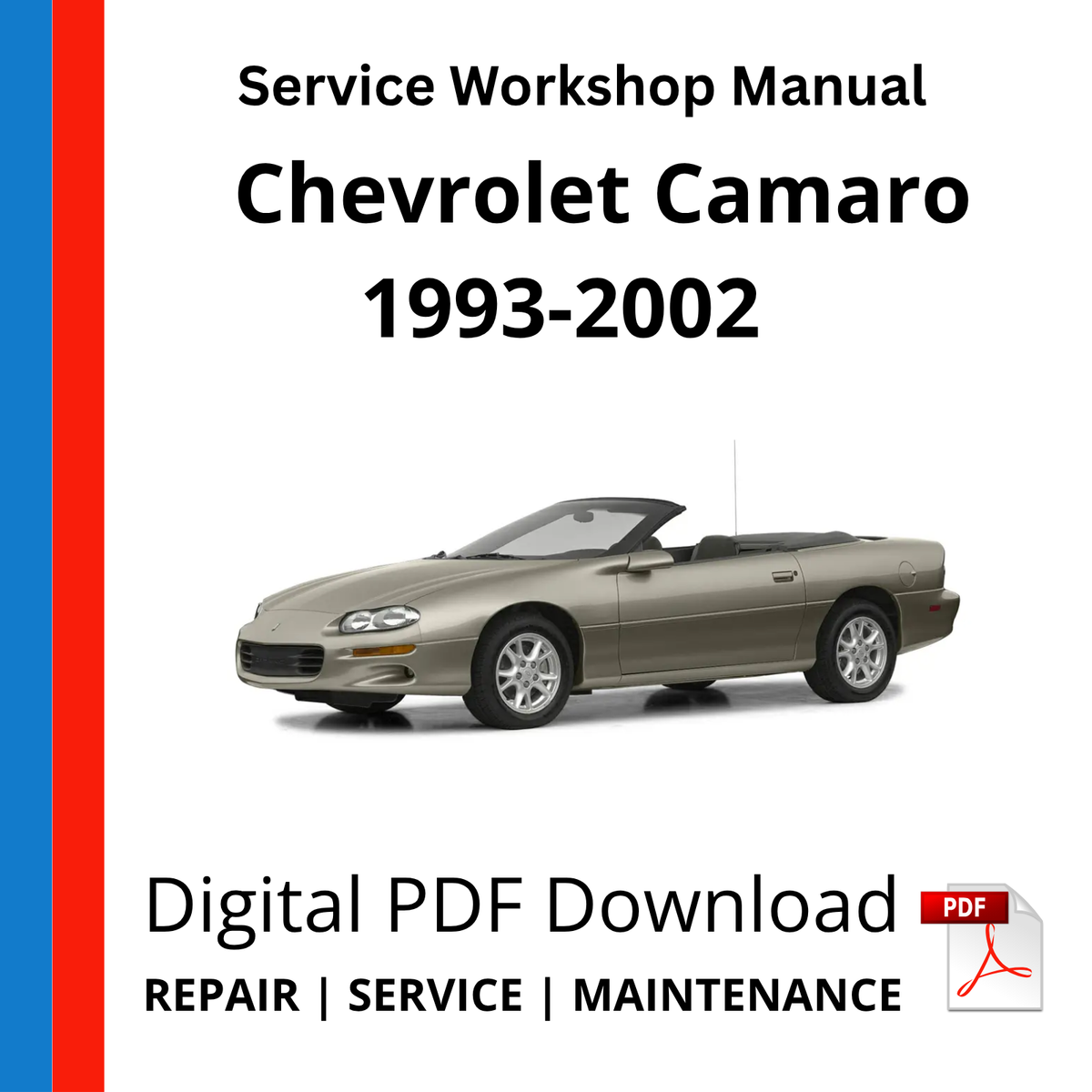 Chevrolet Camaro 1993-2002 Service Workshop Manual