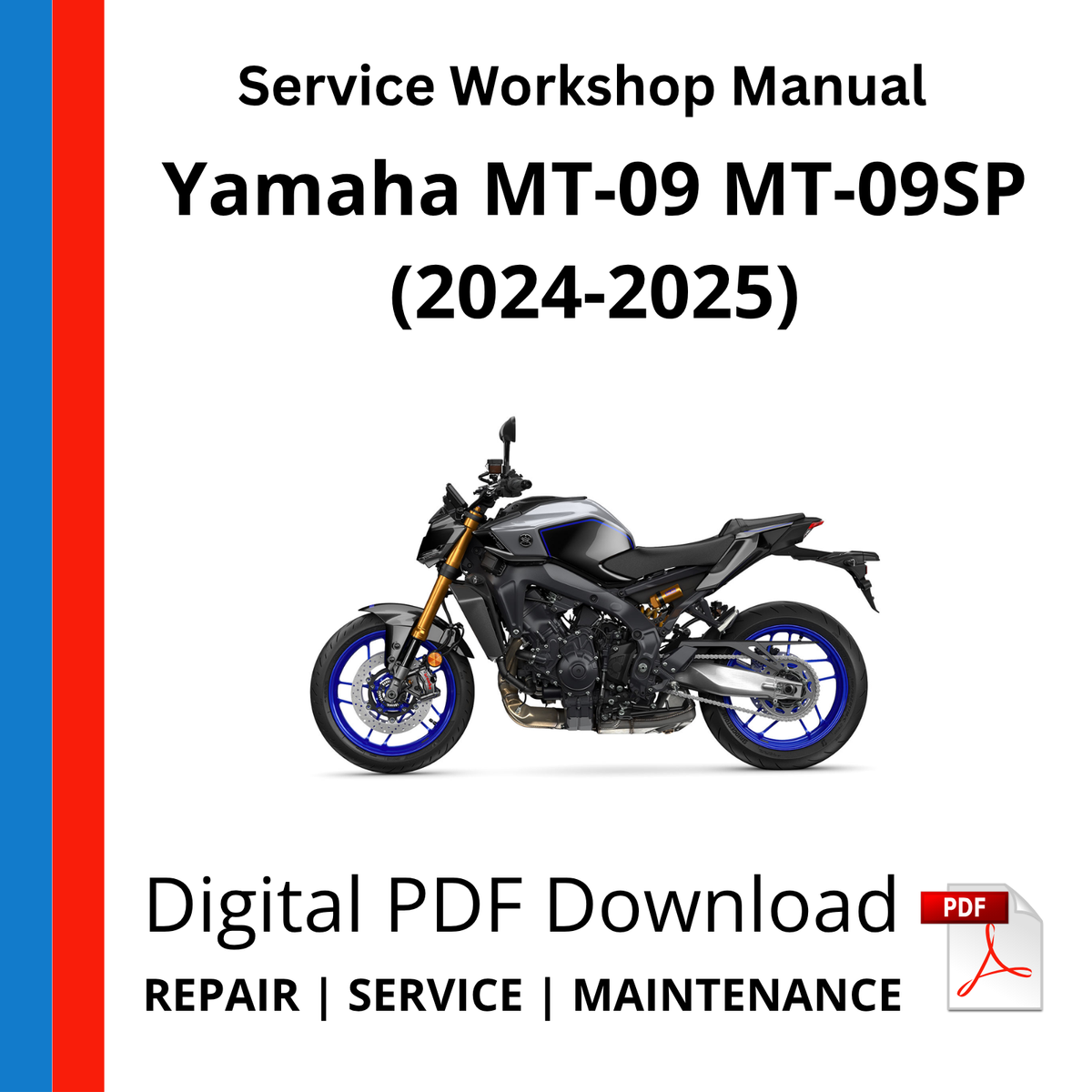 Yamaha MT-09 MT-09SP (2024-2025) Service Workshop Manual