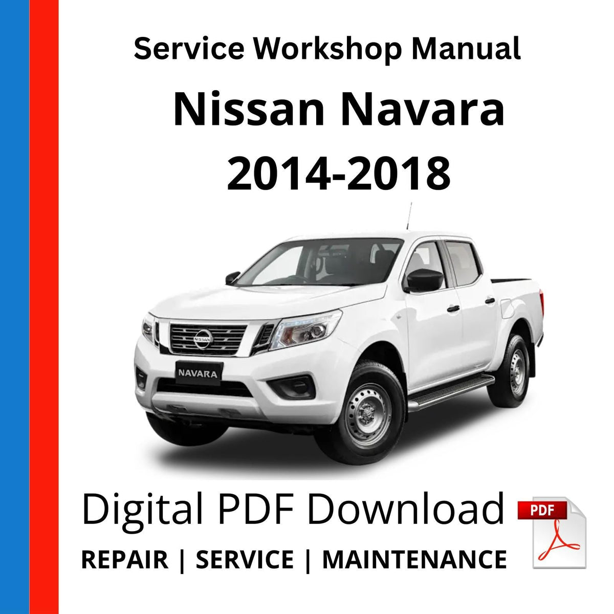 Nissan Navara D23 2014-2018 Service Workshop Manual