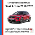 Seat Arona 2017-2026 Service Workshop Manual