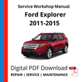 Ford Explorer 2011-2015 Service Workshop Manual