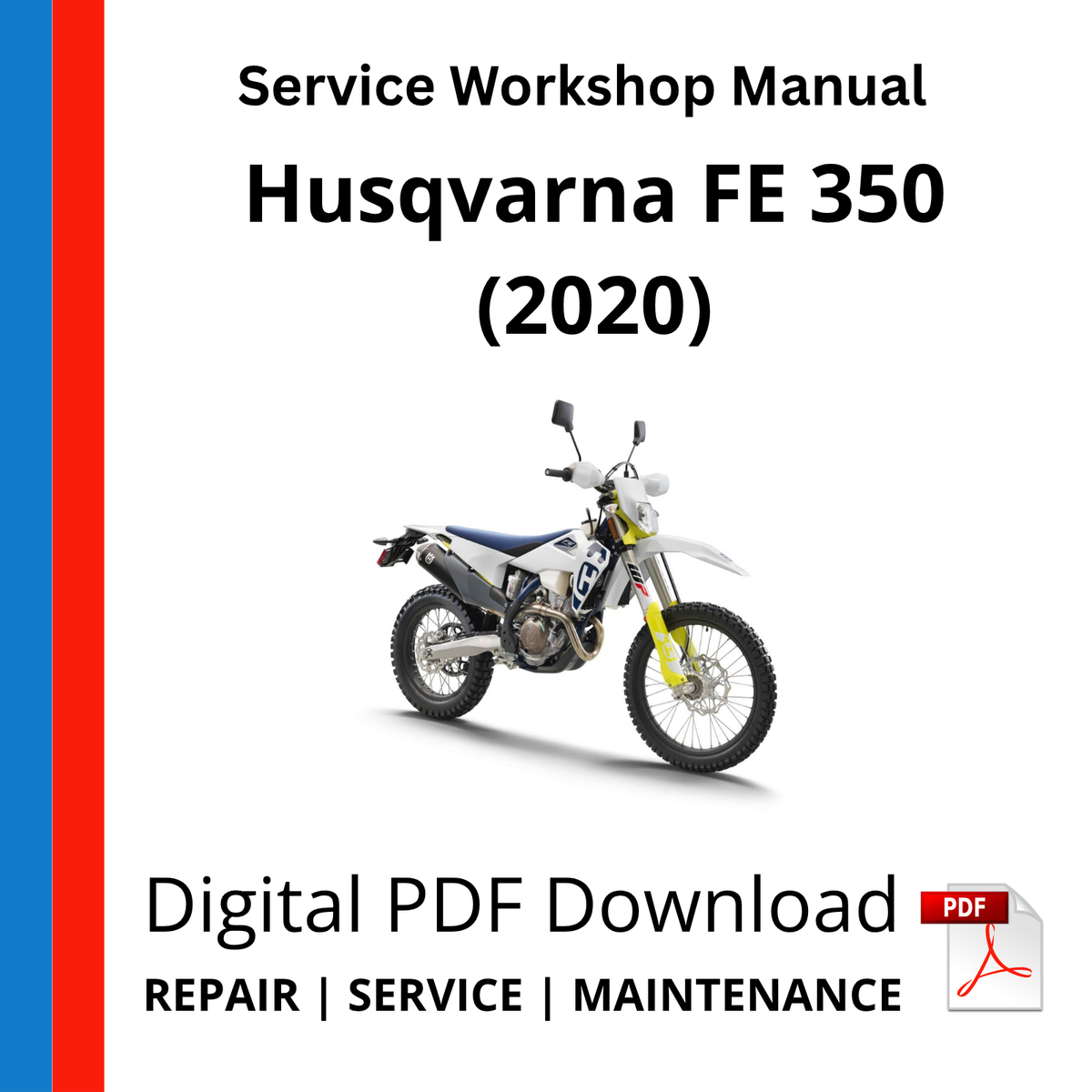 Husqvarna FE 350 (2020) Service Workshop Manual