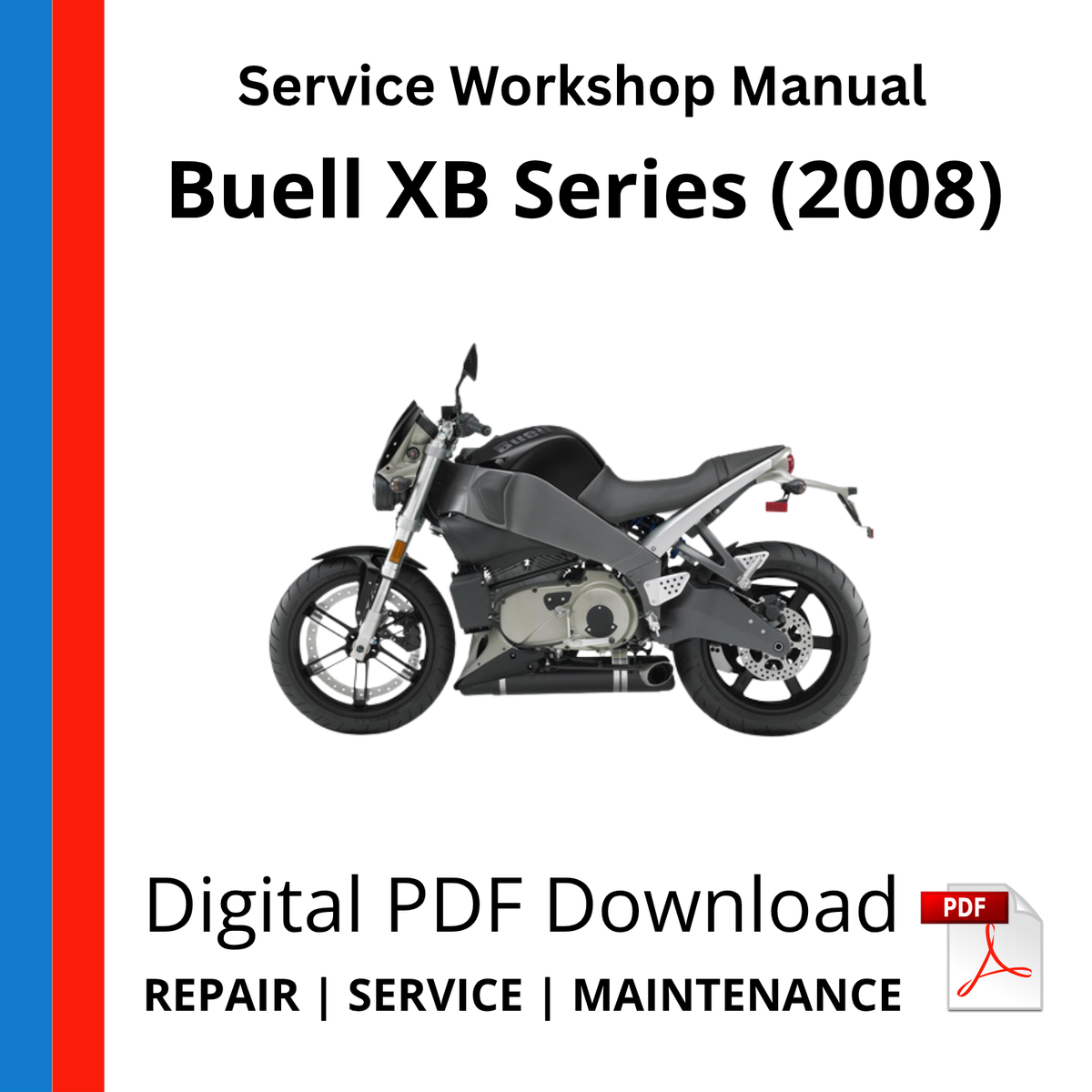 Buell XB Series (2008) Service Workshop Manual