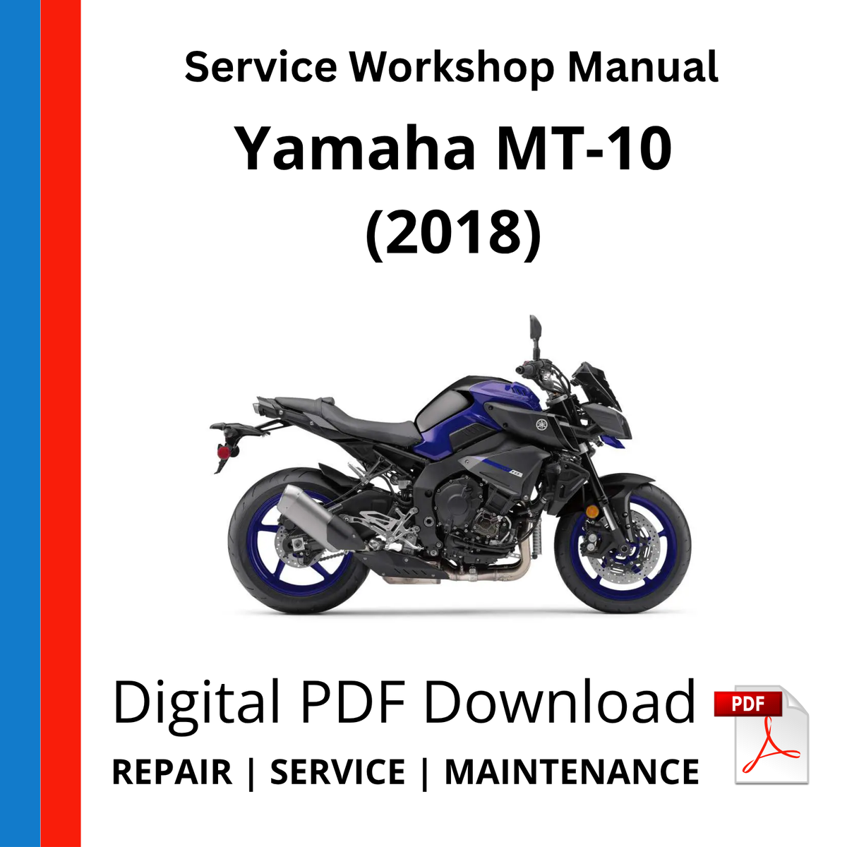 Yamaha MT-10 (2018) Service Workshop Manual