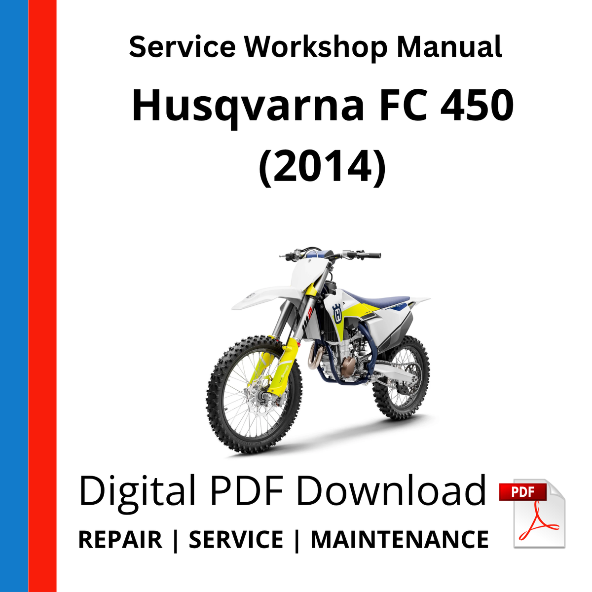 Husqvarna FC 450 (2014) Service Workshop Manual