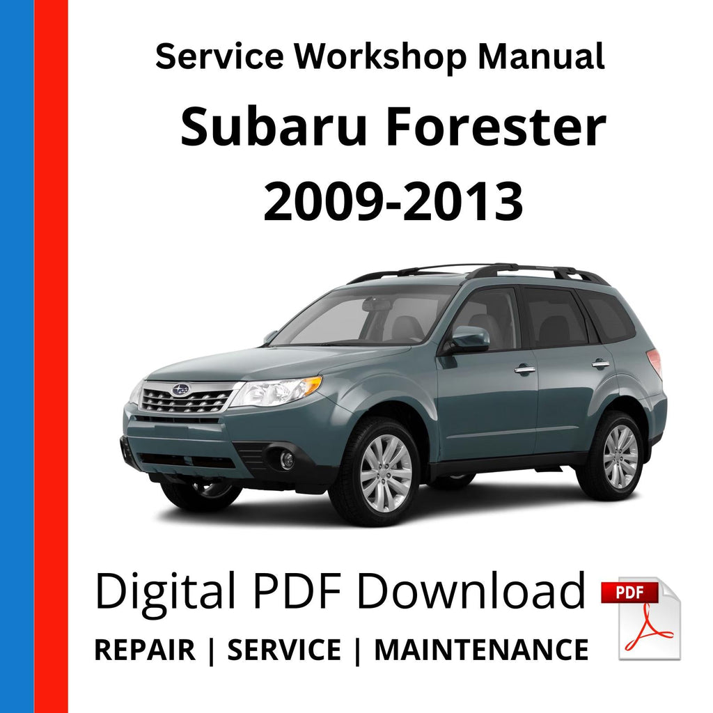 Subaru Forester SH 2009-2013 Service Workshop Manual