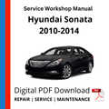 Hyundai Sonata 2010-2014 Service Workshop Manual