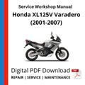 Honda XL125V Varadero (2001-2007) Service Workshop Manual