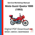 Moto Guzzi Quota 1000 (1993) Service Workshop Manual