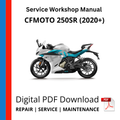 CFMOTO 250SR (2020+) Service Workshop Manual
