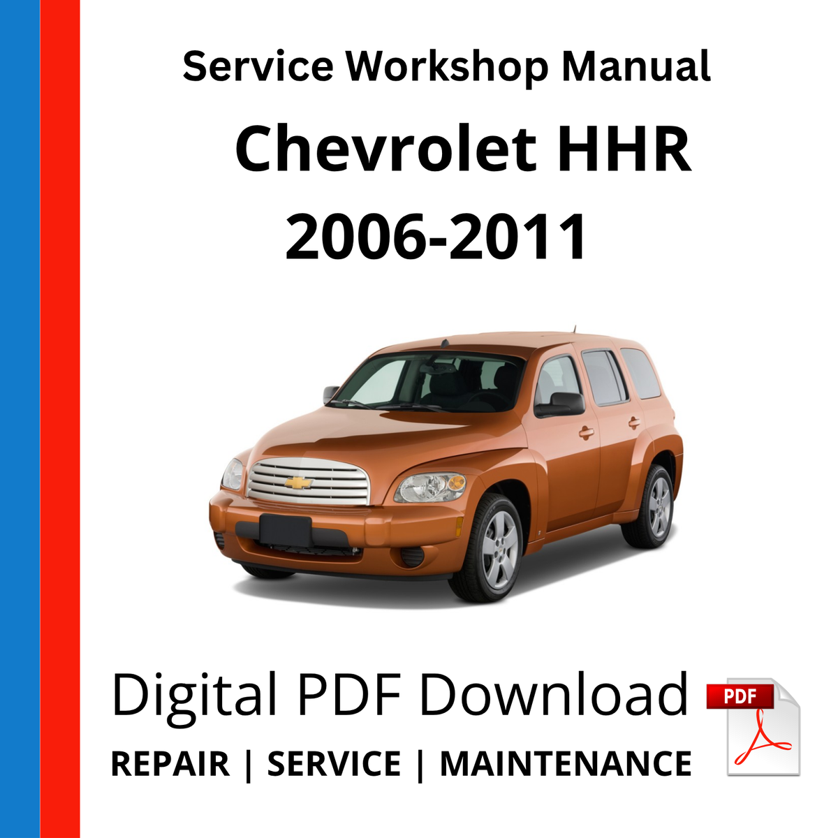 Chevrolet HHR 2006-2011 Service Workshop Manual