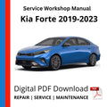 Kia Forte 2019-2023 Service Workshop Manual