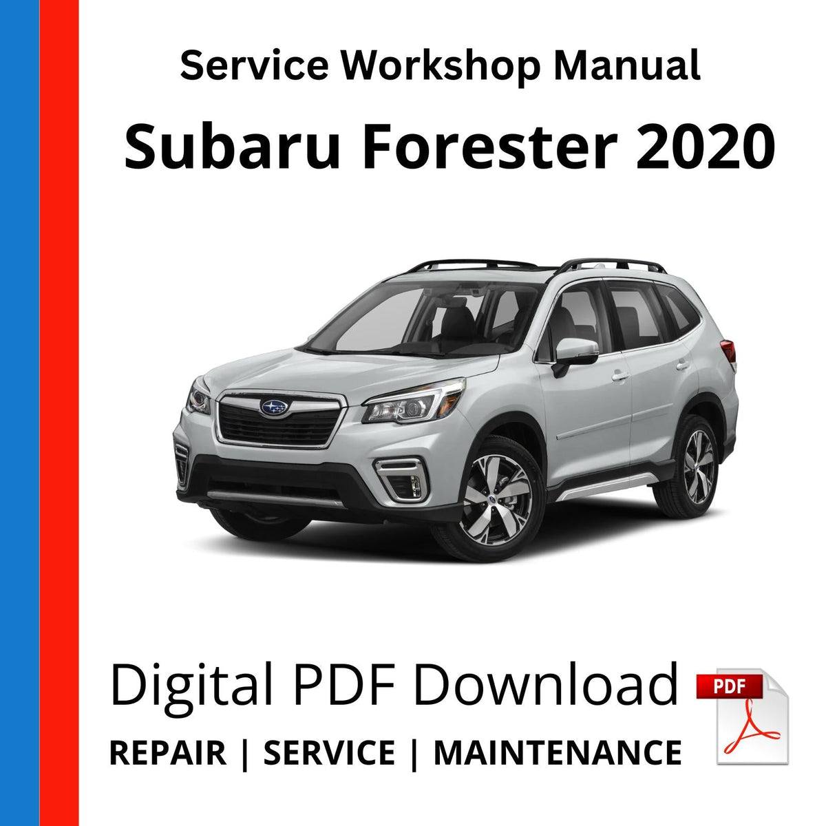 Subaru Forester 2020 Service Workshop Manual