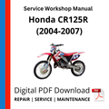 Honda CR125R (2004-2007) Service Workshop Manual