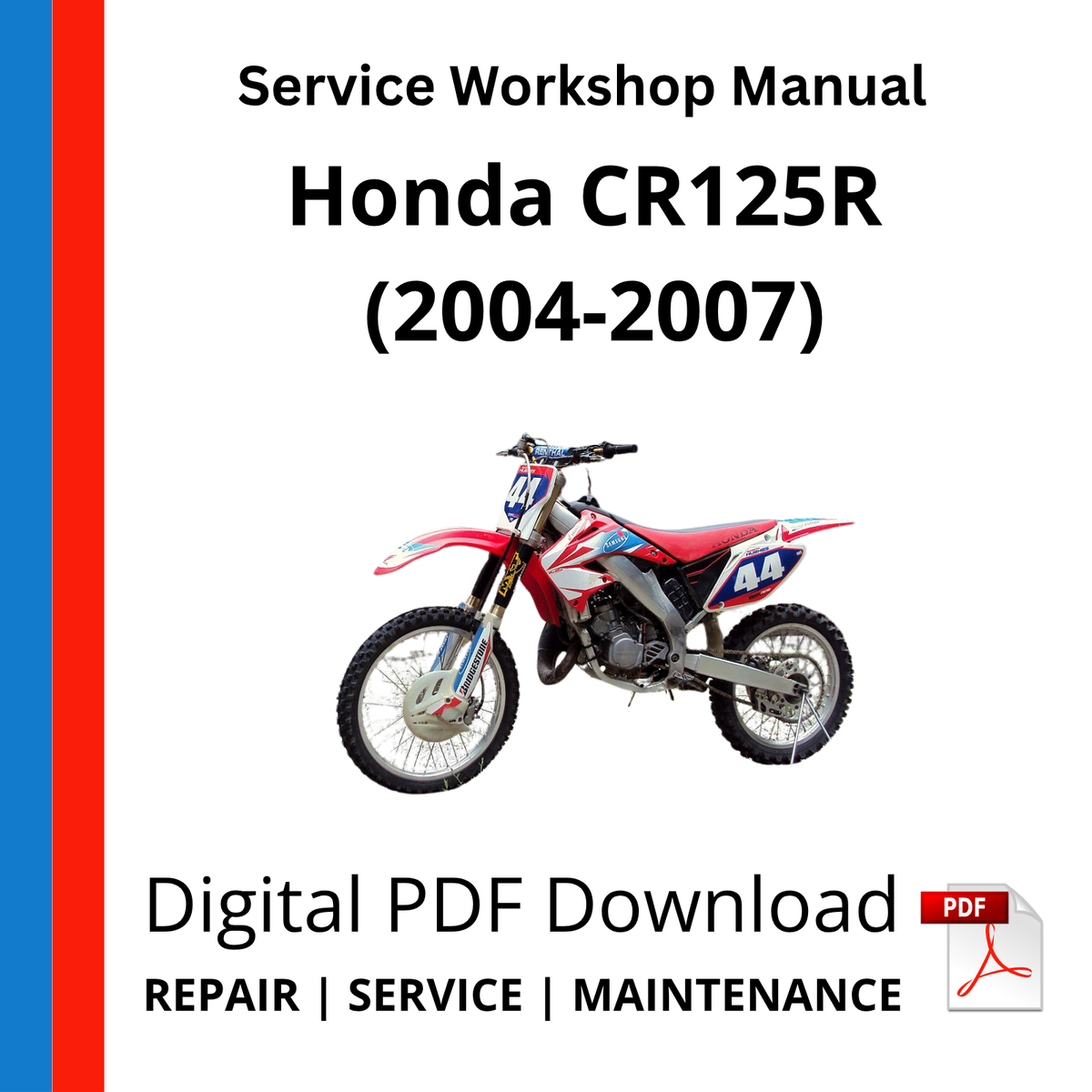 Honda CR125R (2004-2007) Service Workshop Manual