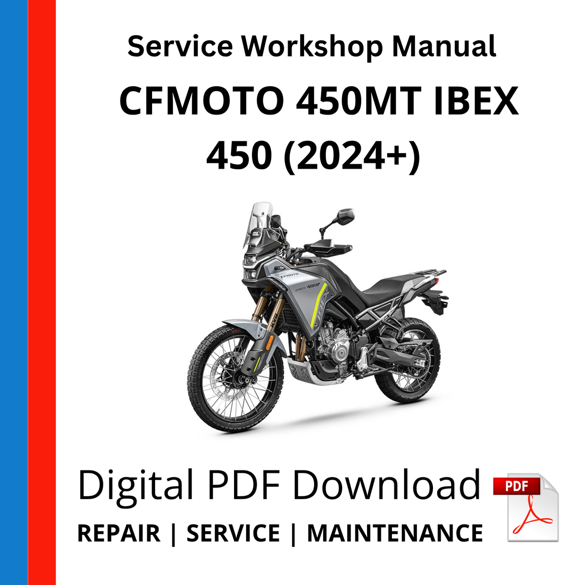 CFMOTO 450MT IBEX 450 (2024+) Service Workshop Manual