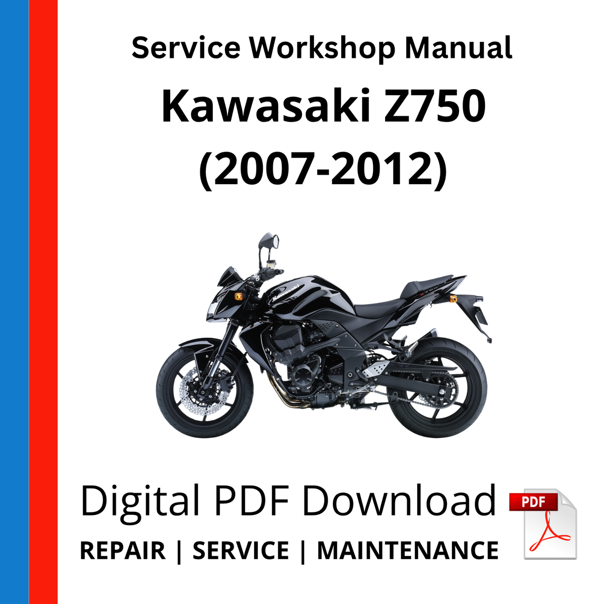 Kawasaki Z750 (2007-2012) Service Workshop Manual