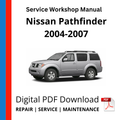 Nissan Pathfinder 2004-2007 Service Workshop Manual