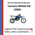 Yamaha WR450 FW (2006) Service Workshop Manual