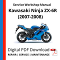 Kawasaki Ninja ZX-6R (2007-2008) Service Workshop Manual