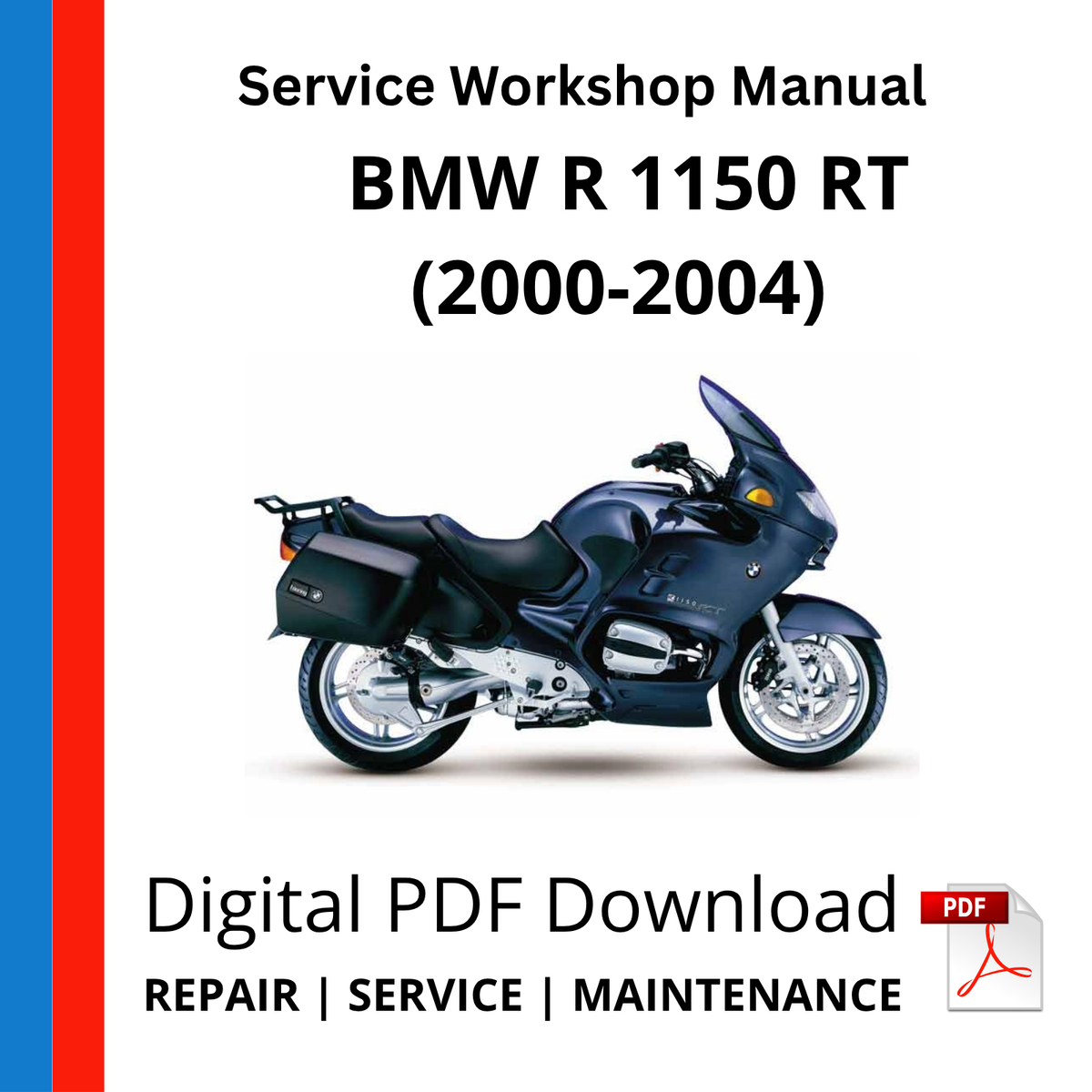 BMW R 1150 RT (2000-2004) Service Workshop Manual