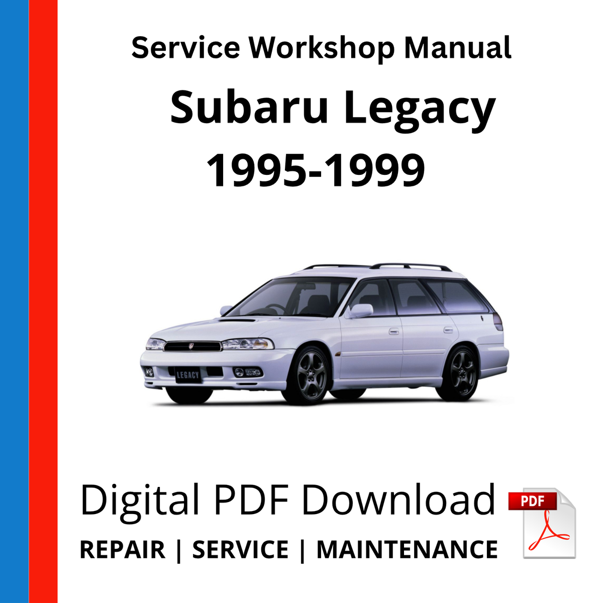 Subaru Legacy 1995-1999 Service Workshop Manual