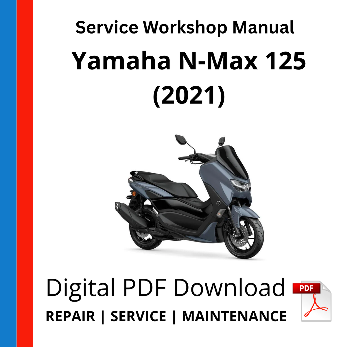 Yamaha N-Max 125 (2021) Service Workshop Manual