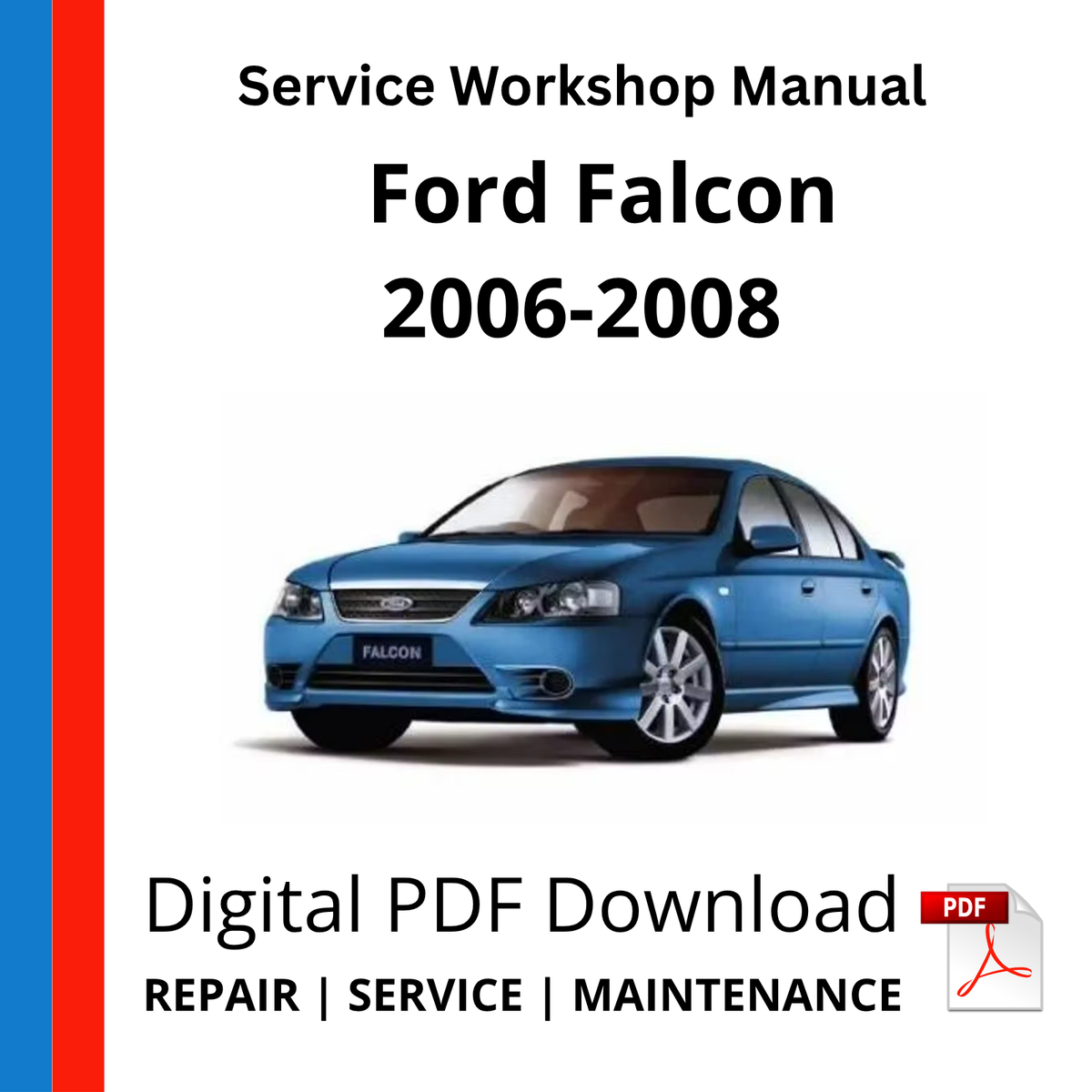 Ford Falcon BF 2006-2008 Service Workshop Manual