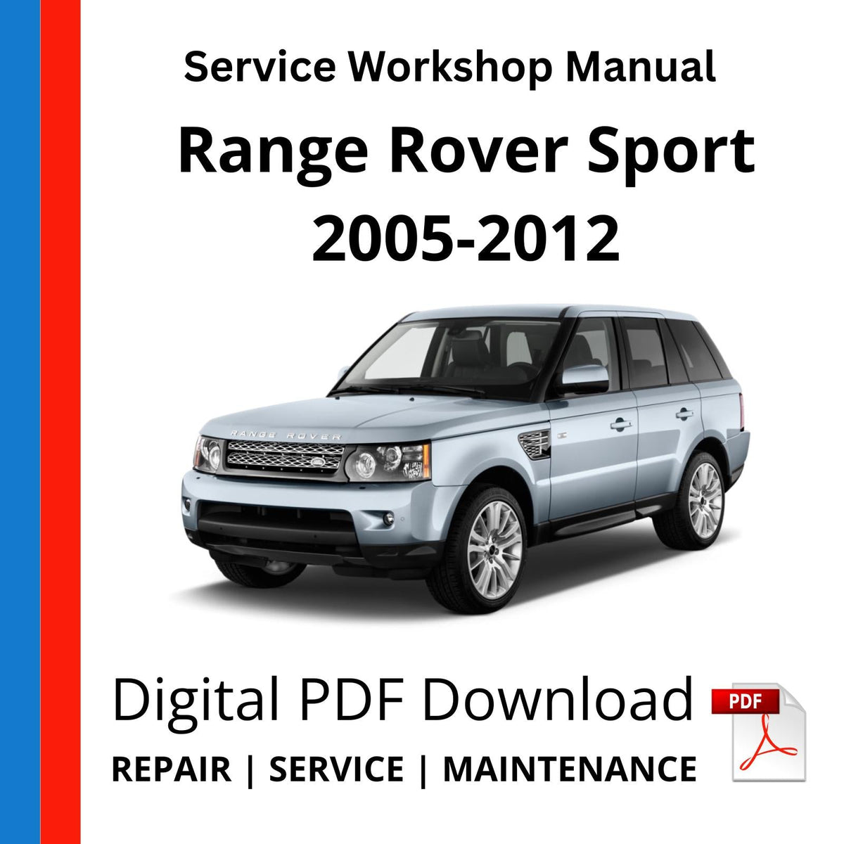 Range Rover Sport 2005-2012 Service Workshop Manual