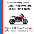 Ducati Hypermotard 950 SP (2019-2022) Service Workshop Manual