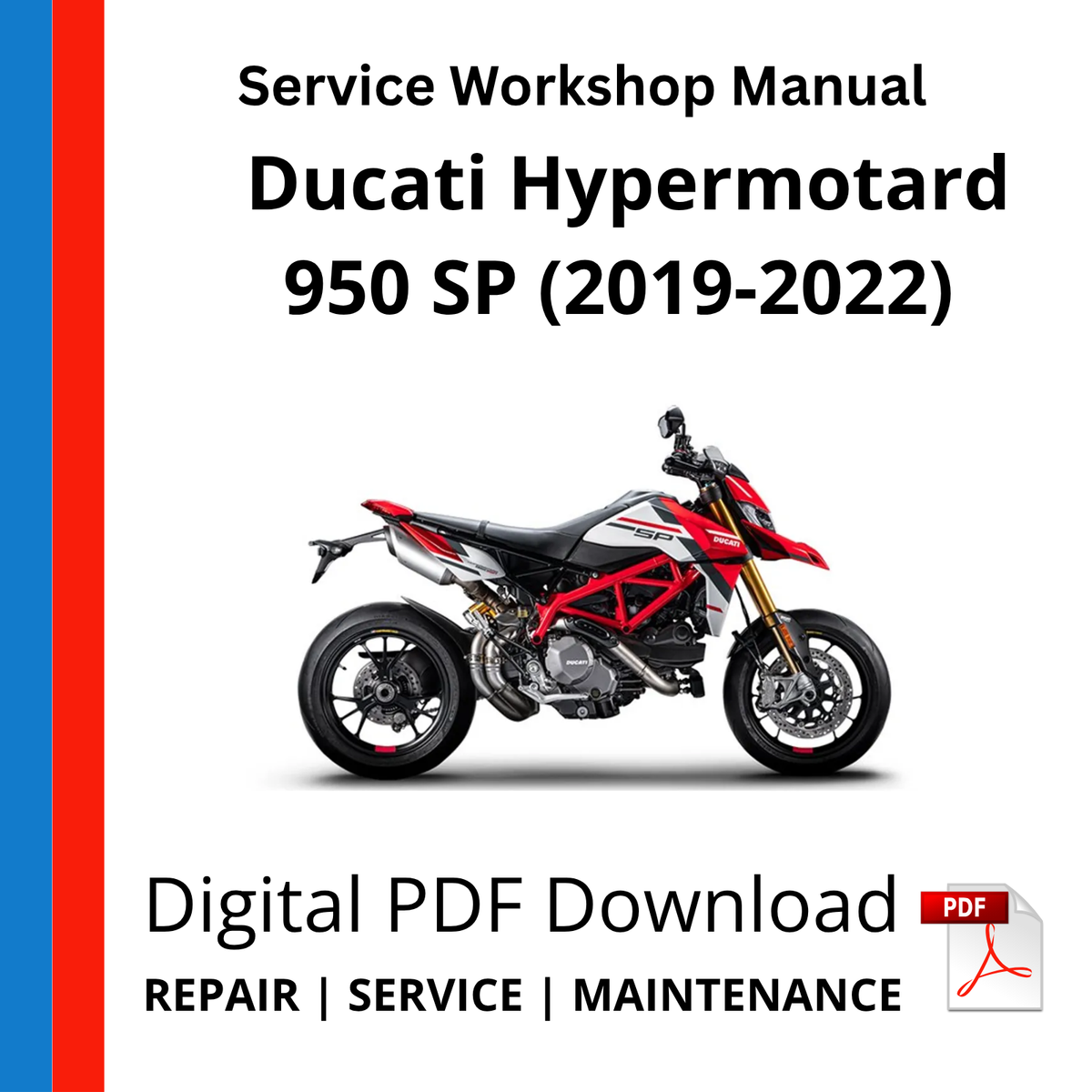 Ducati Hypermotard 950 SP (2019-2022) Service Workshop Manual