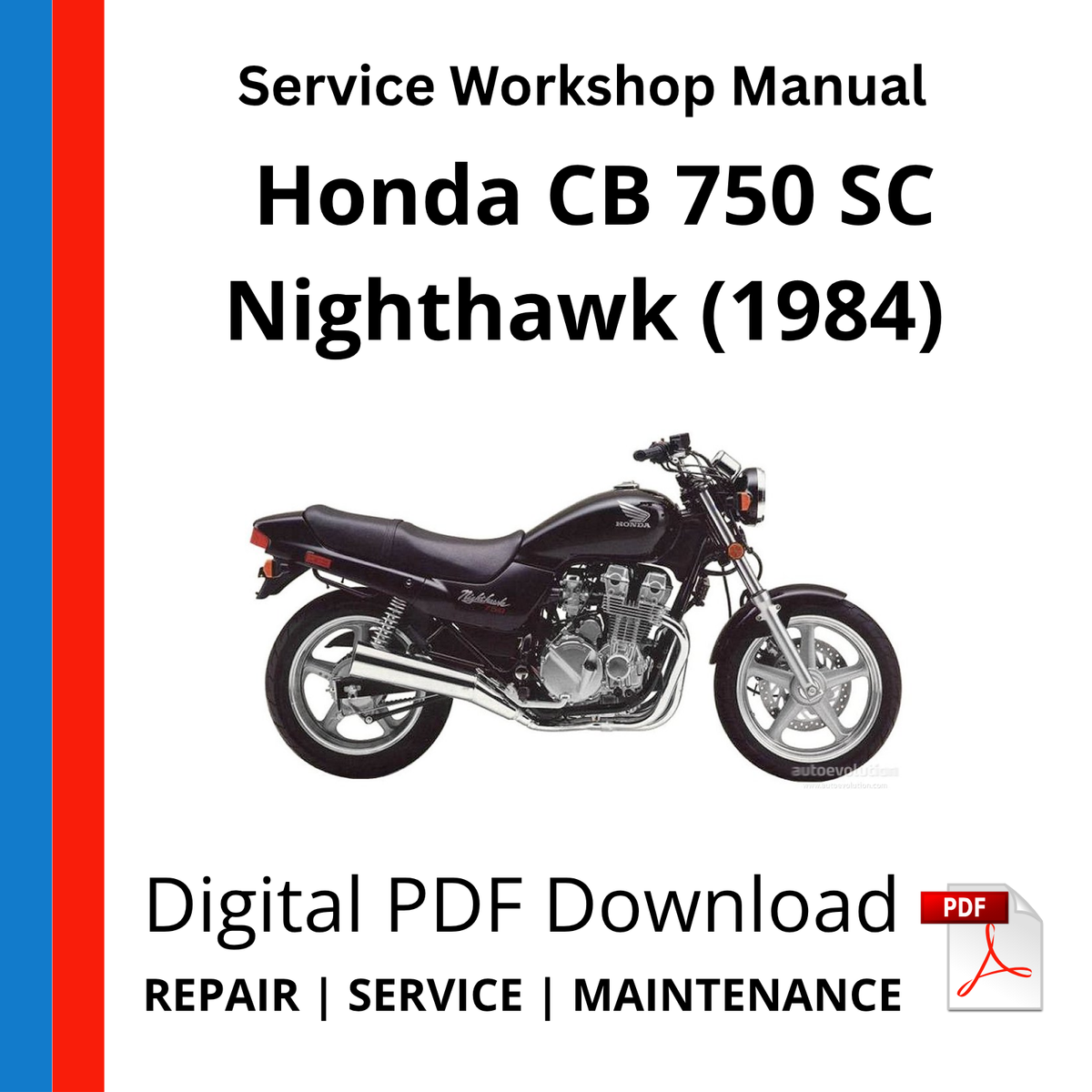 Honda CB 750 SC Nighthawk (1984) Service Workshop Manual