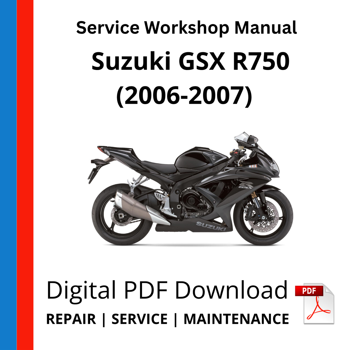 Suzuki GSX R750 (2006-2007) Service Workshop Manual