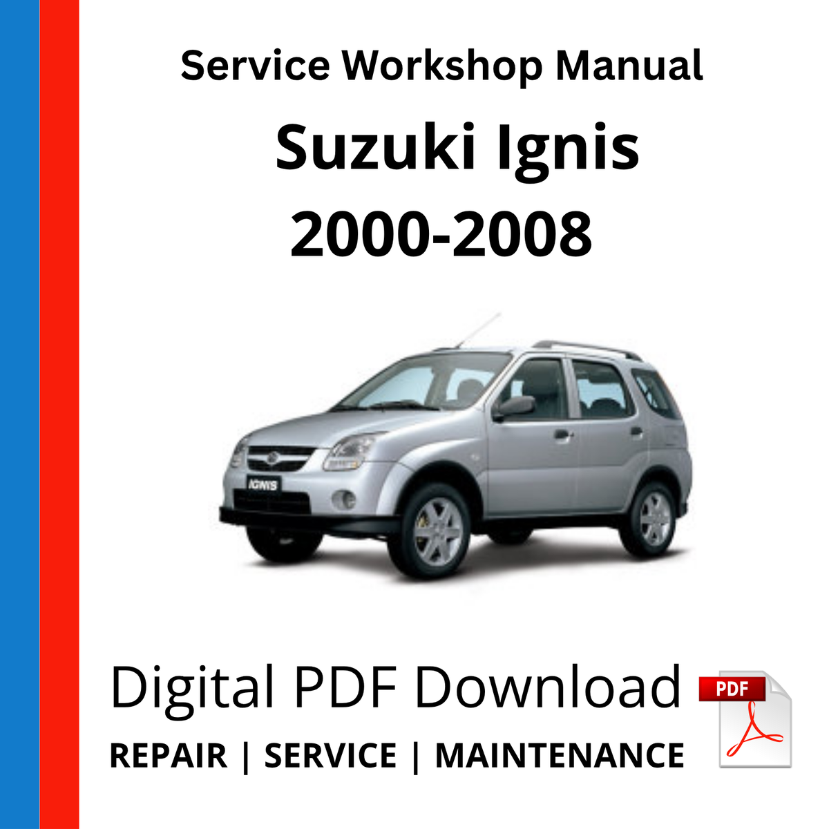 Suzuki Ignis 2000-2008 Service Workshop Manual