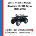 Kawasaki KLF300 Bayou (1986-2006) Service Workshop Manual