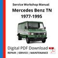 Mercedes Benz TN 1977-1995 Service Workshop Manual