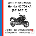 Honda NC 700 XA (2012-2015) Service Workshop Manual