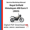 Royal Enfield Himalayan 450 Euro V (2023) Service Workshop Manual