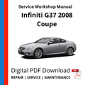 Infiniti G37 2008 Coupe Service Workshop Manual