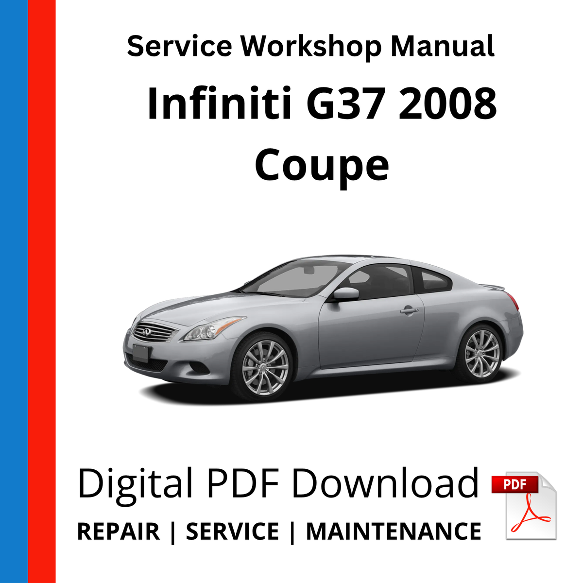 Infiniti G37 2008 Coupe Service Workshop Manual