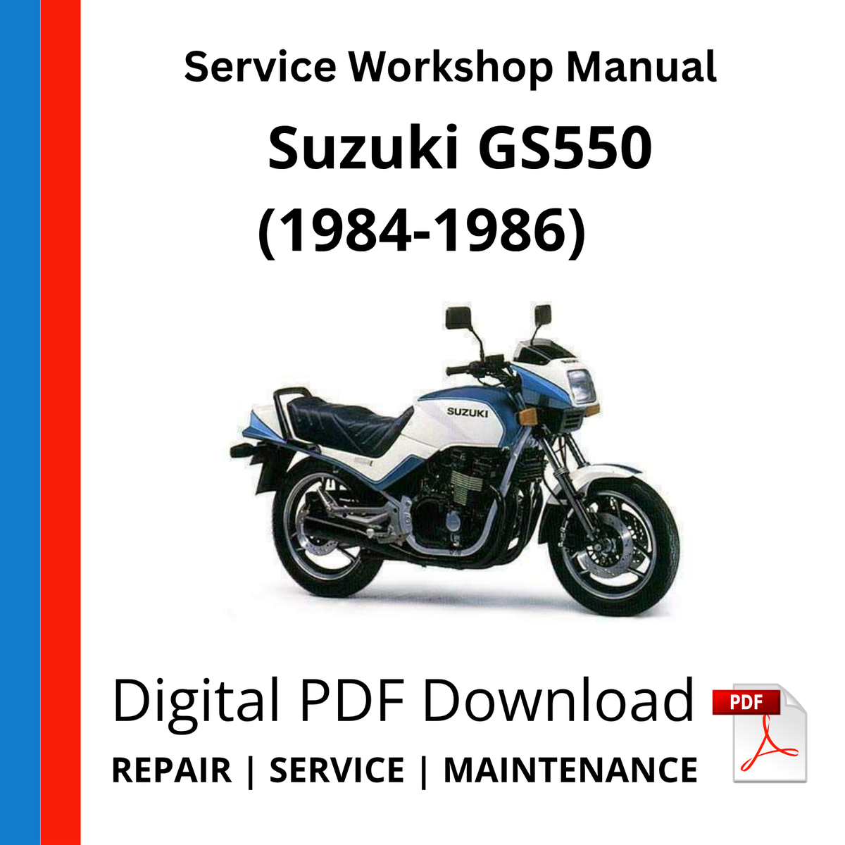 Suzuki GS550 (1984-1986) Service Workshop Manual