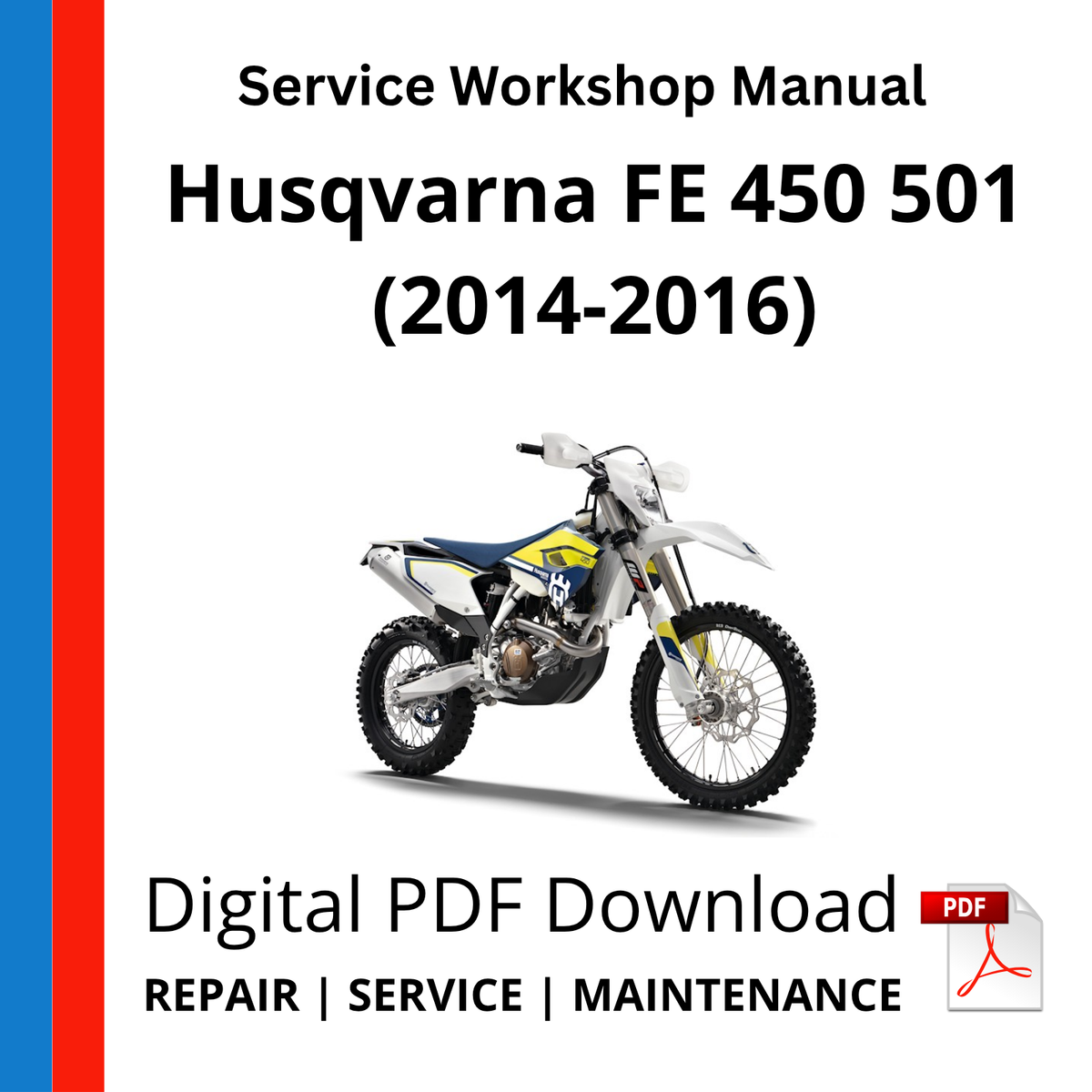 Husqvarna FE 450 501 (2014-2016) Service Workshop Manual