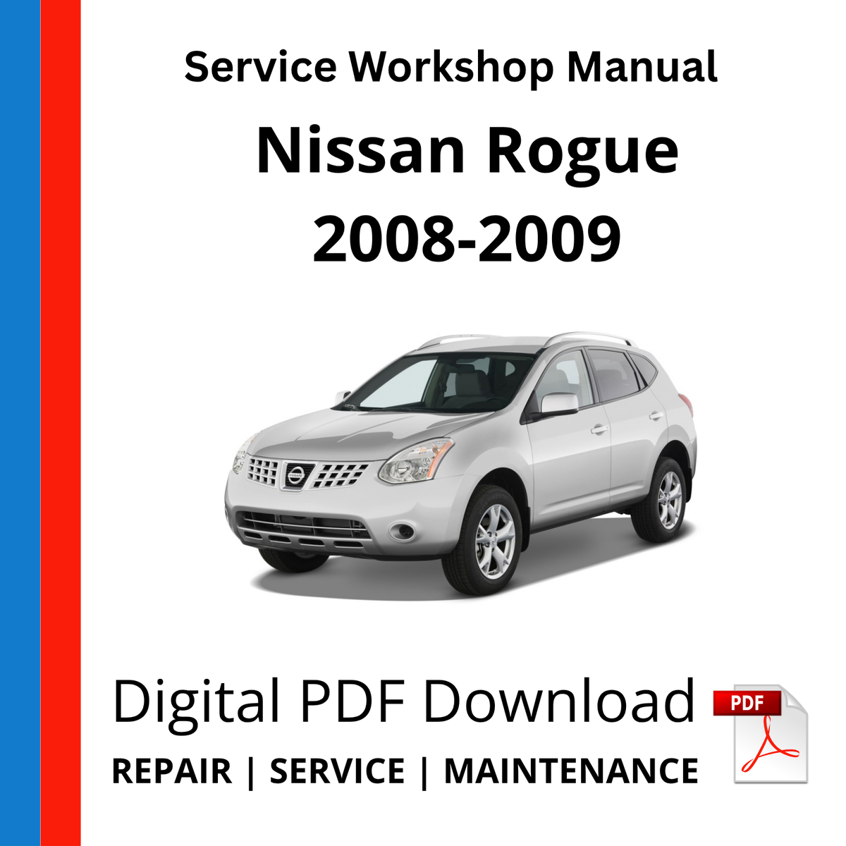 Nissan Rogue 2008-2009 Service Workshop Manual