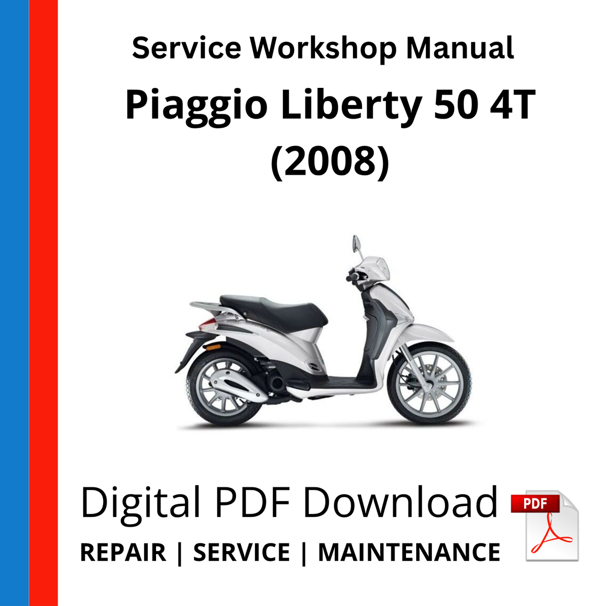 Piaggio Liberty 50 4T (2008) Service Workshop Manual