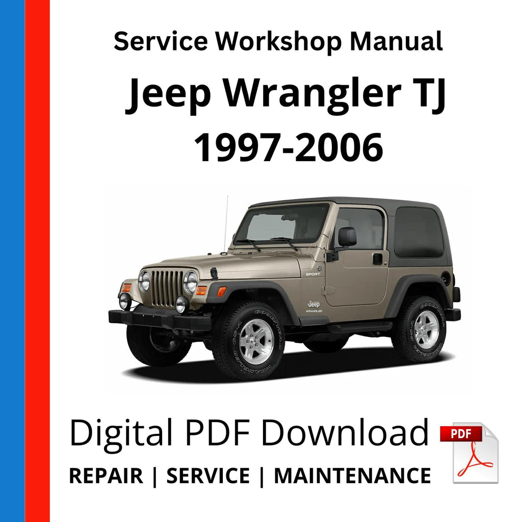 Jeep Wrangler TJ 1997-2006 Service Workshop Manual