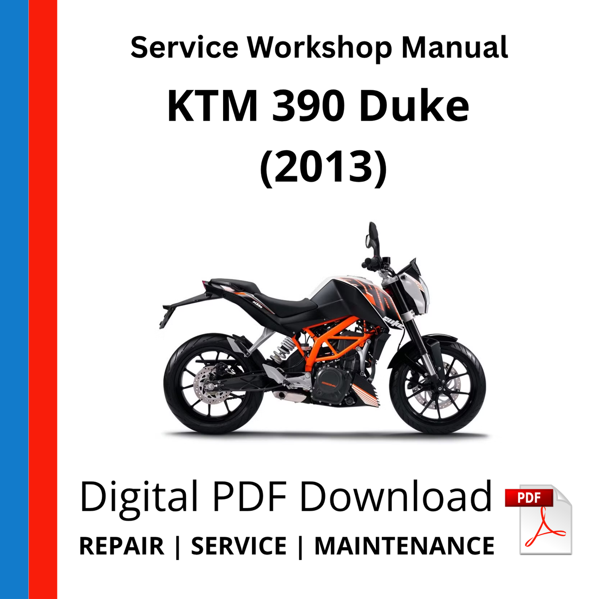 KTM 390 Duke (2013) Service Workshop Manual